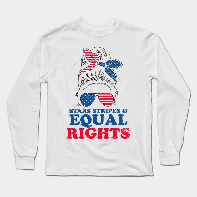 Retro Messy Bun Pro Choice Stars Stripes Equal Rights Feminist Gift Long Sleeve T-Shirt by BadDesignCo